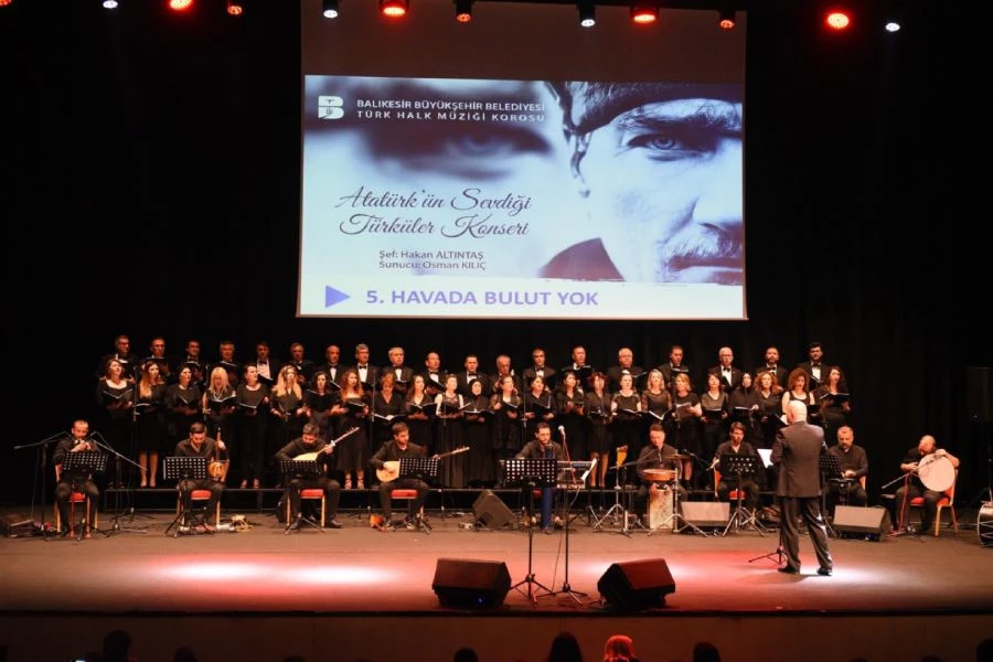 Atatürk’ün sevdiği şarkılar hep bir ağızdan söylendi